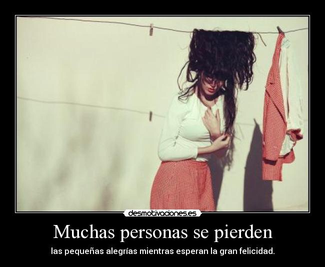 Muchas personas se pierden - 