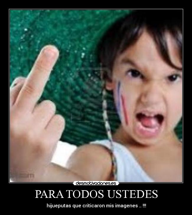 PARA TODOS USTEDES - 