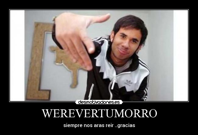 WEREVERTUMORRO - 
