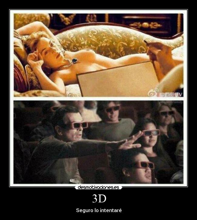 3D - Seguro lo intentaré