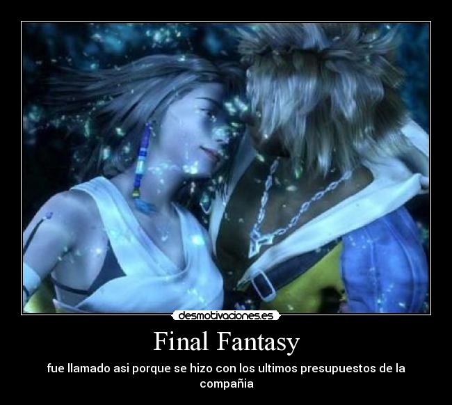 Final Fantasy -