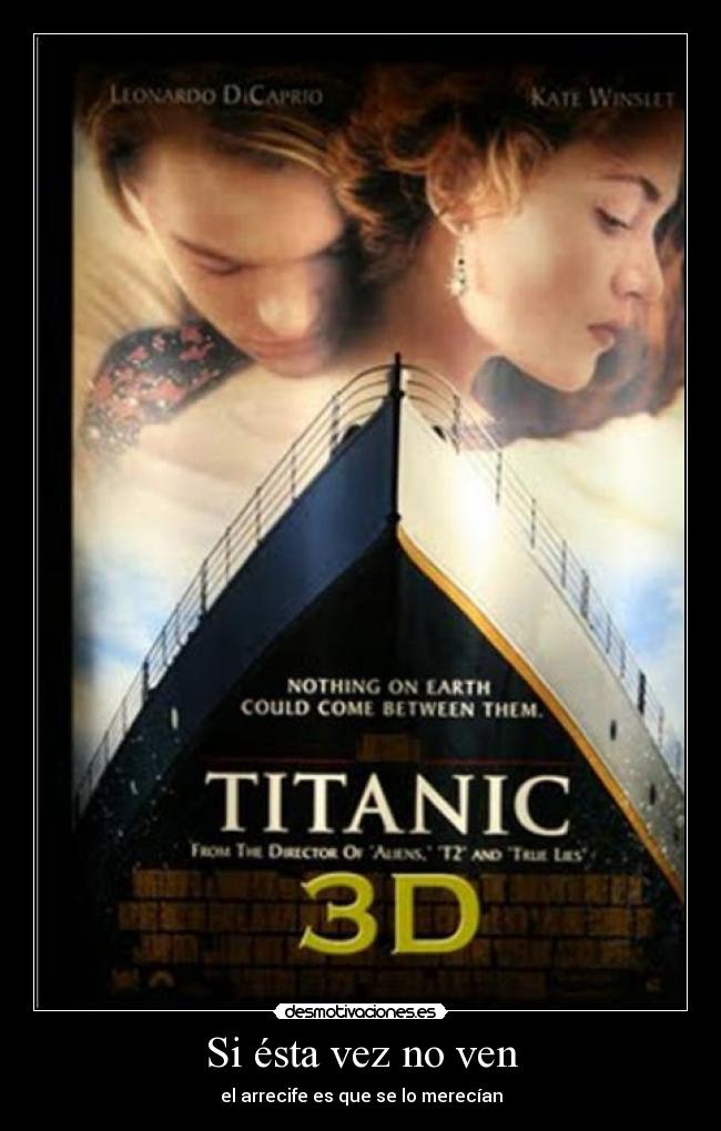 Si ésta vez no ven - 