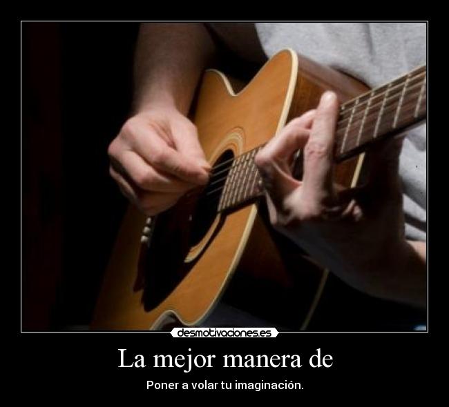 La mejor manera de - 