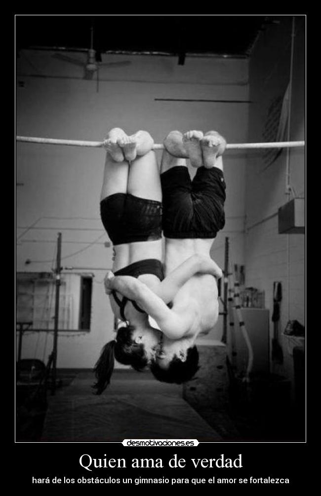carteles quien ama verdad esto creo verdadero amor desmotivaciones
