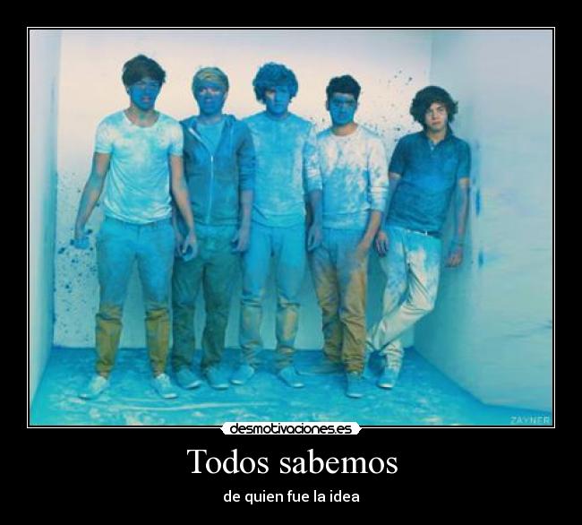 Todos sabemos - de quien fue la idea