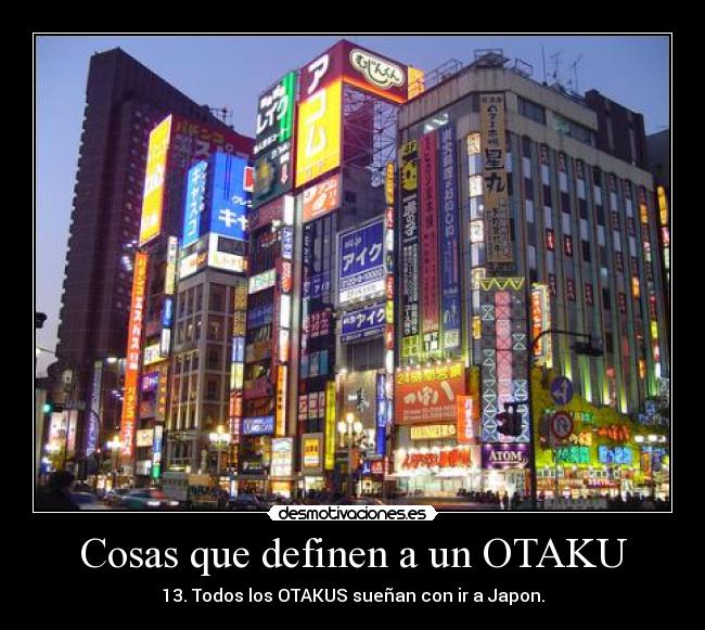 carteles cosas que definen otaku desmotivaciones