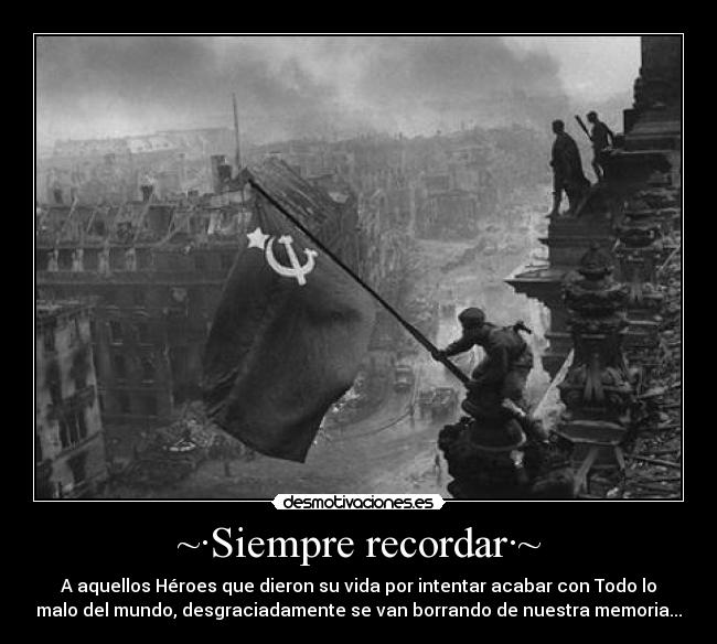 ~·Siempre recordar·~ - A aquellos Héroes que dieron su vida por intentar acabar con Todo lo
malo del mundo, desgraciadamente se van borrando de nuestra memoria...