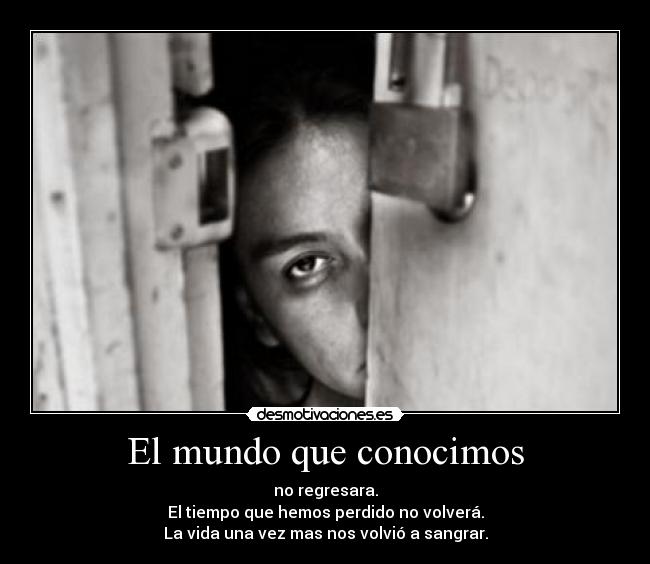 El mundo que conocimos -