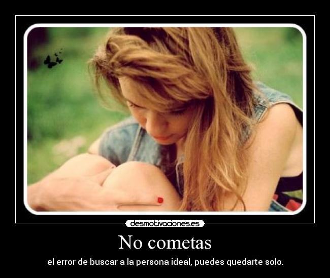 No cometas -