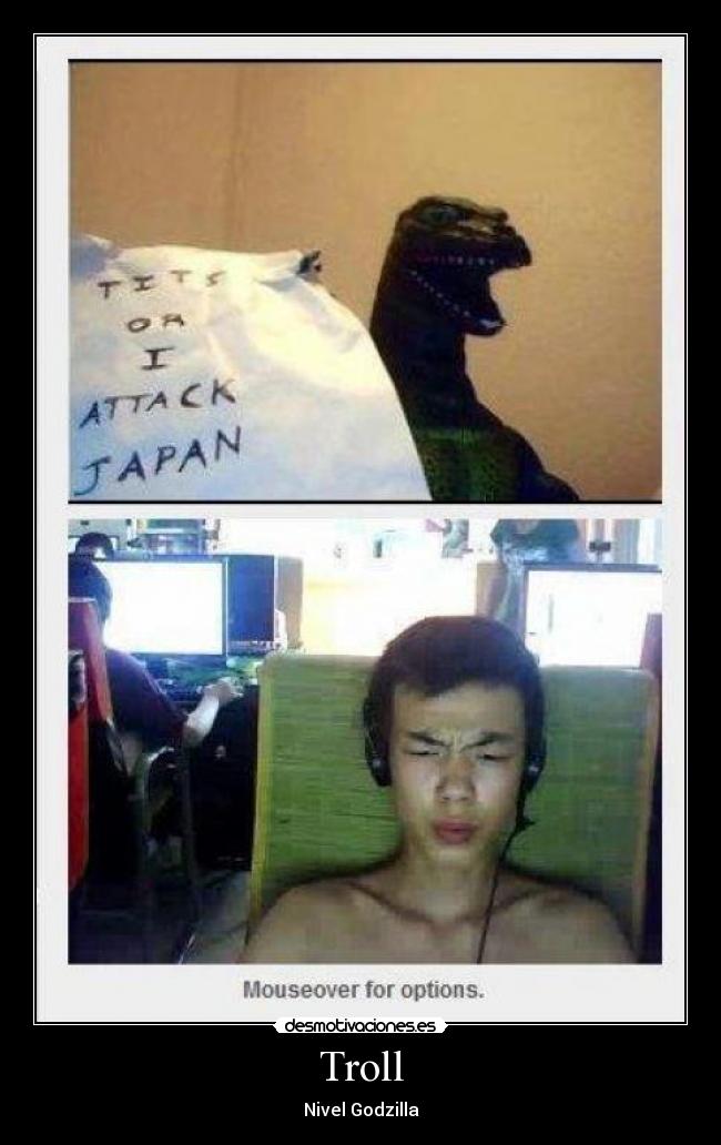 Troll - Nivel Godzilla