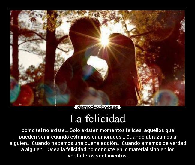 La felicidad -