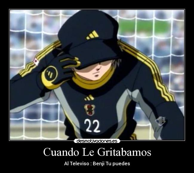 carteles cuando gritabamos televiso benji puedes desmotivaciones