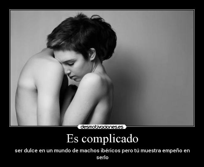 Es complicado - 