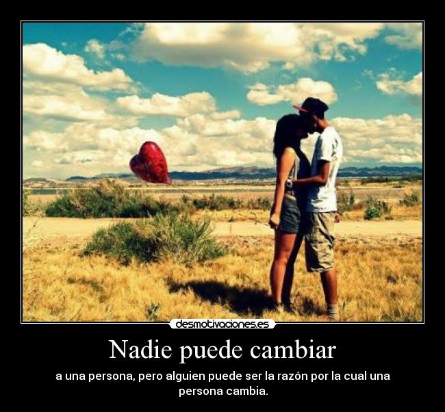 Nadie puede cambiar - 