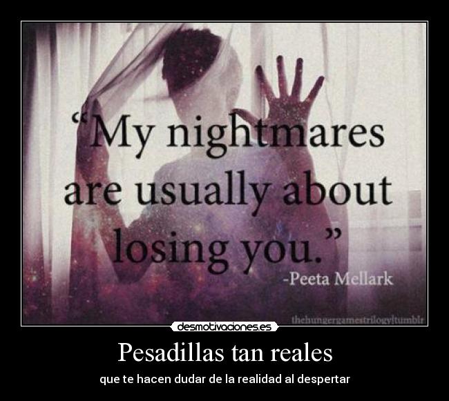 Pesadillas tan reales -