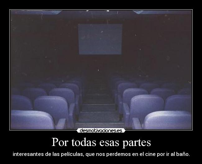 Por todas esas partes - 