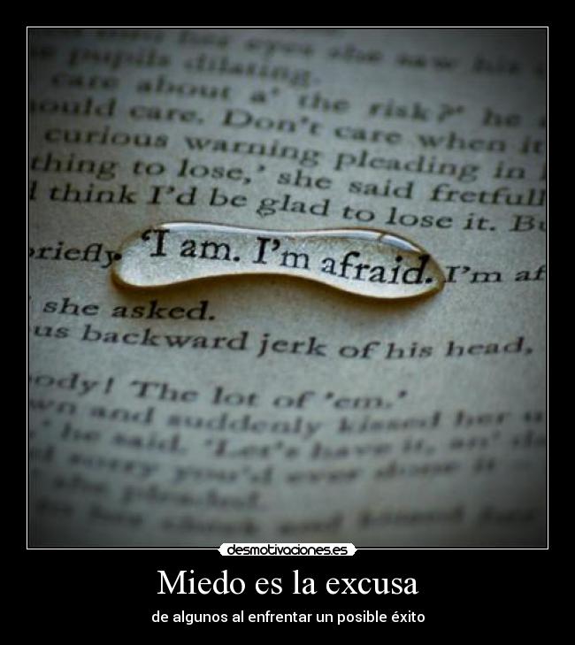 Miedo es la excusa -