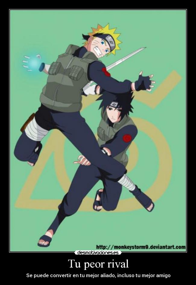 Tu peor rival - Se puede convertir en tu mejor aliado, incluso tu mejor amigo