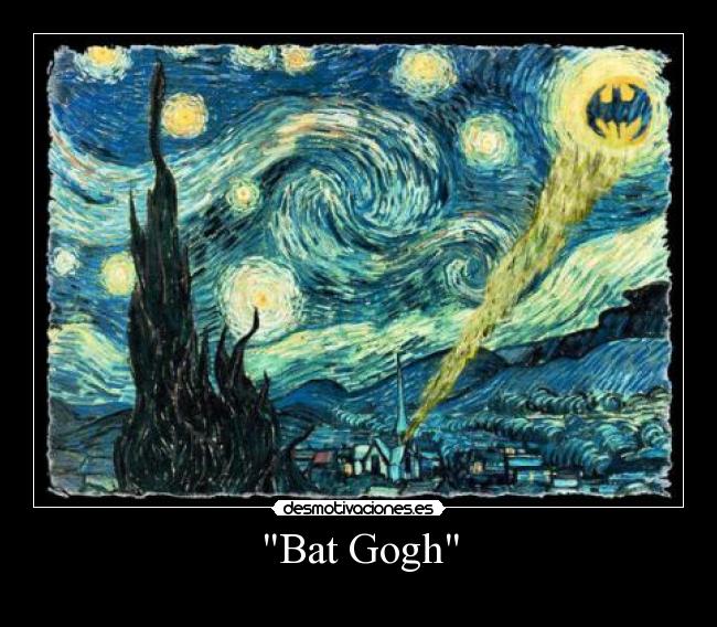 Bat Gogh -