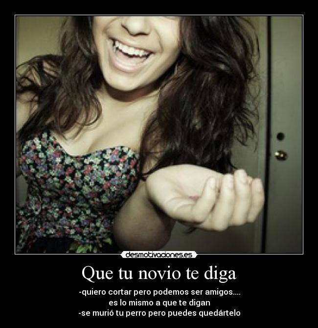 Que tu novio te diga - 