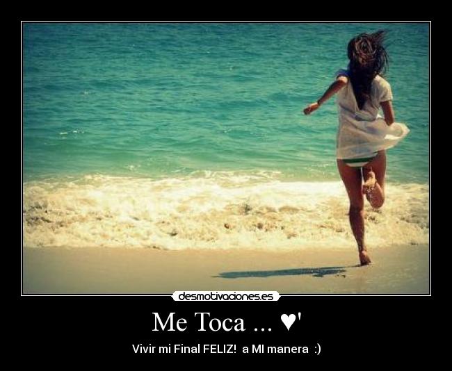 Me Toca ... ♥ -