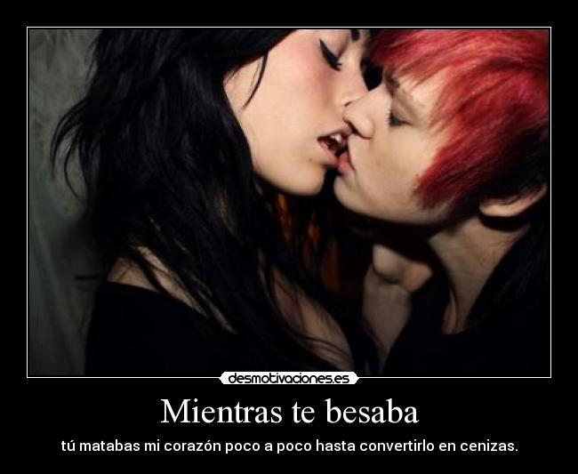 Mientras te besaba - 