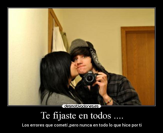 Te fijaste en todos .... - 