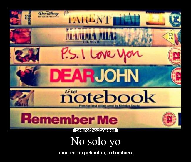 No solo yo - amo estas peliculas, tu tambien.