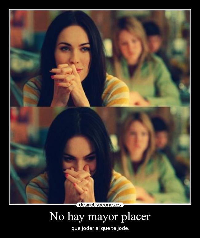 No hay mayor placer -