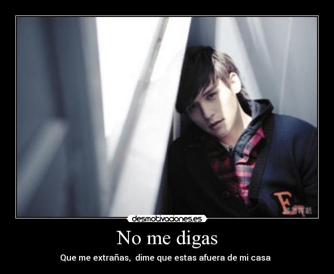 No me digas -