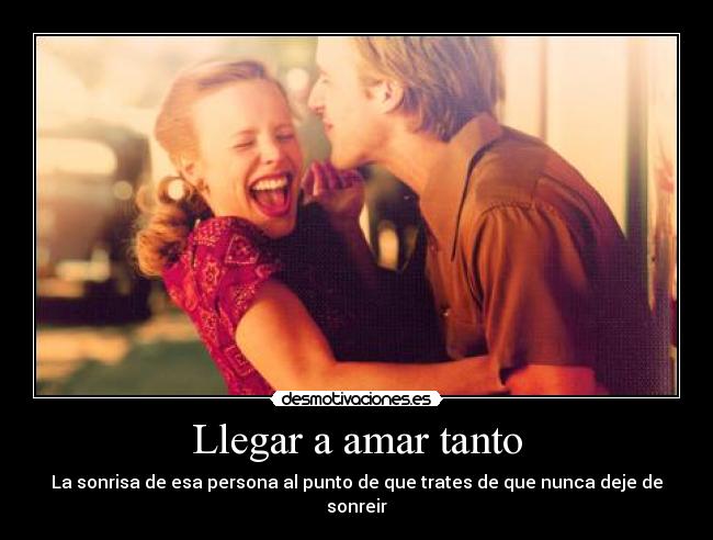 Llegar a amar tanto -
