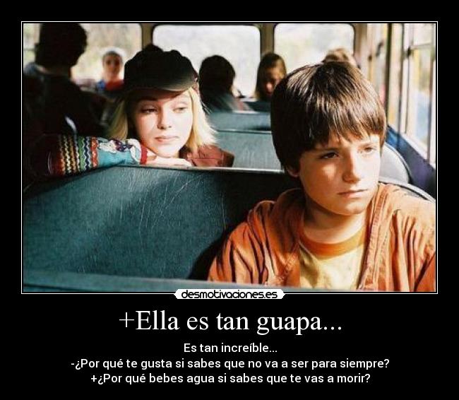 carteles amor ella guapa autobus morir bebes desmotivaciones