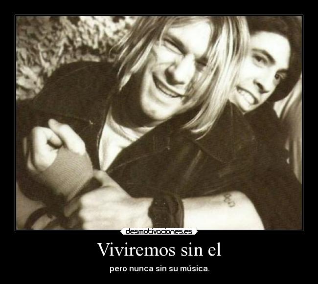 carteles kurt cobain nirvana dave grohl desmotivaciones