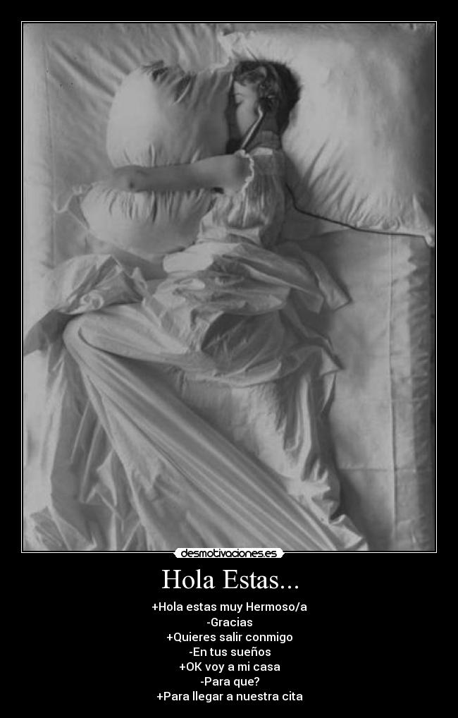 Hola Estas... - 