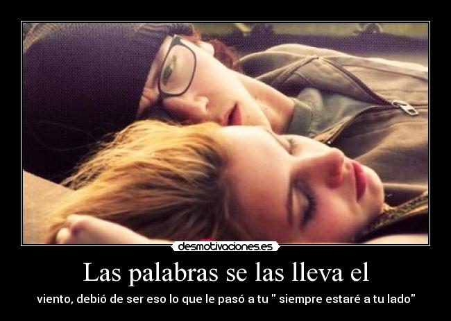 Las palabras se las lleva el - 