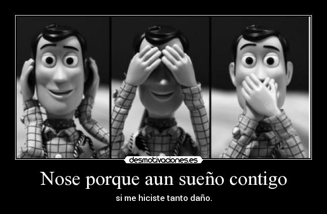 Nose porque aun sueño contigo -