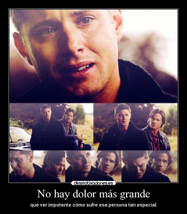 No hay dolor más grande -