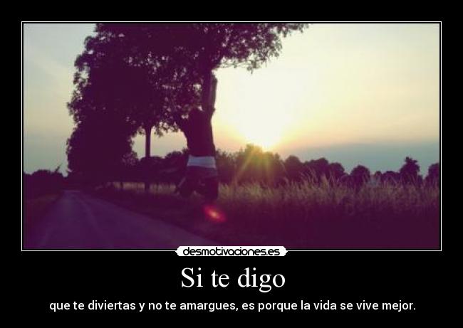 Si te digo -