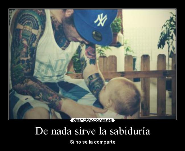 De nada sirve la sabiduría - 