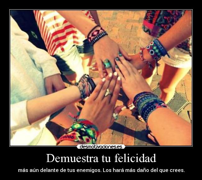 Demuestra tu felicidad -