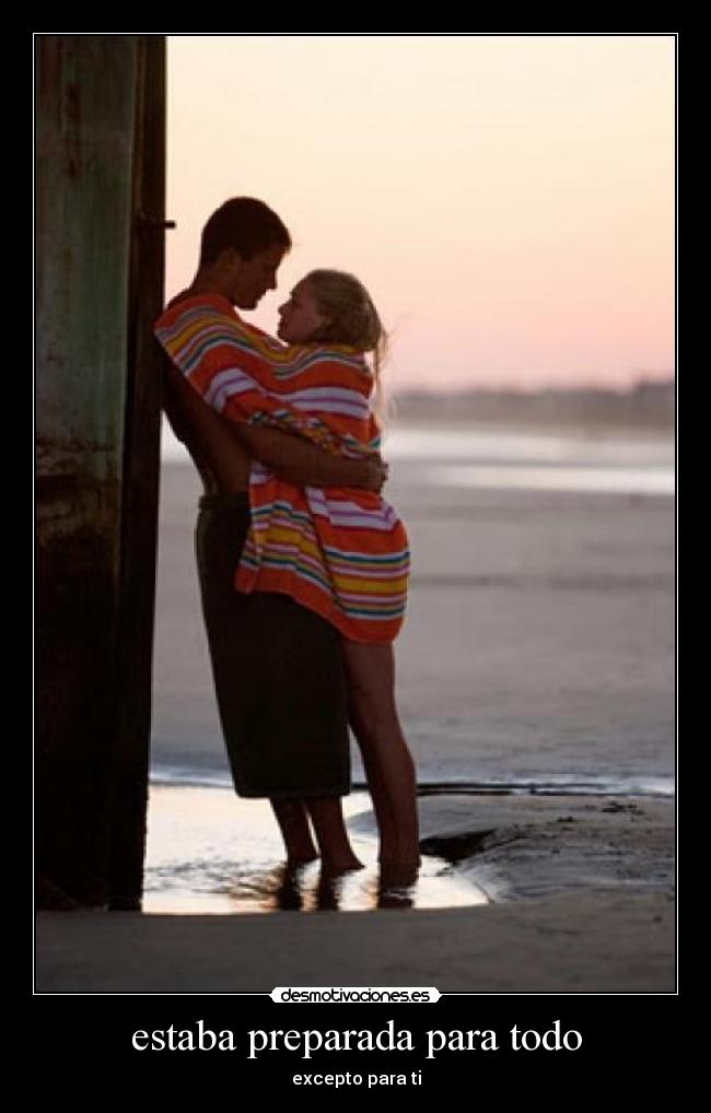 estaba preparada para todo - 