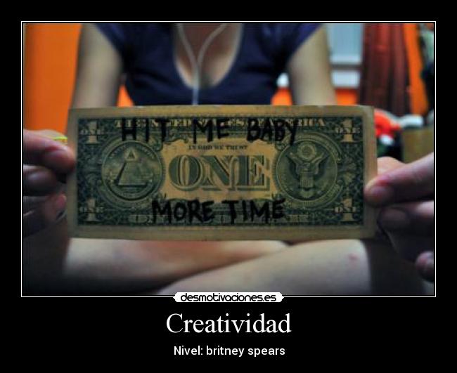Creatividad - Nivel: britney spears