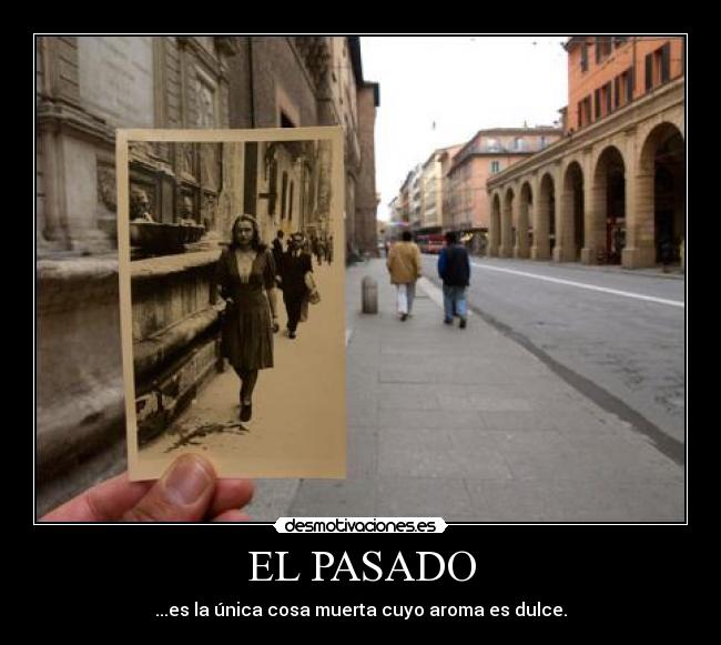 EL PASADO -