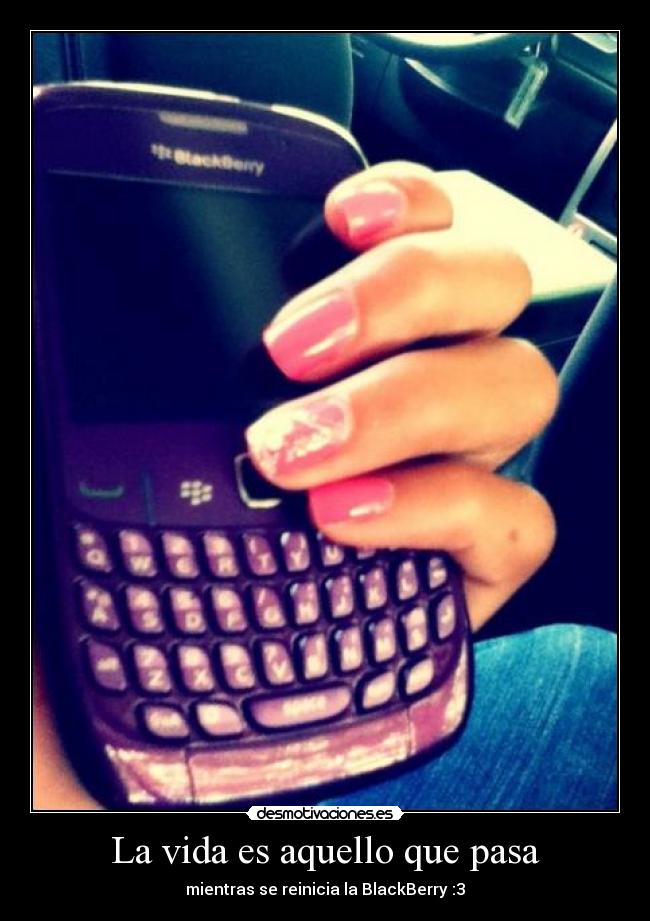 La vida es aquello que pasa - 