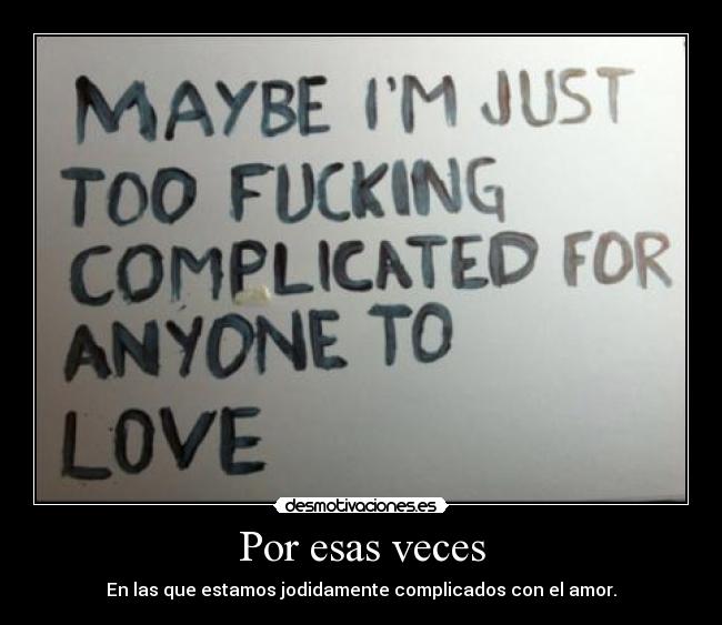 Por esas veces -