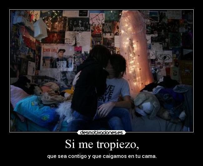 Si me tropiezo, - 