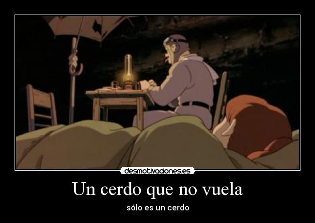 Un cerdo que no vuela - sólo es un cerdo