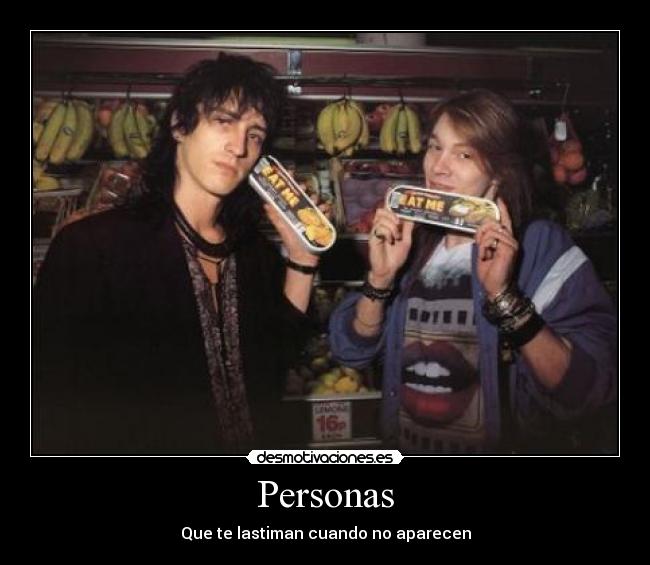 Personas - Que te lastiman cuando no aparecen