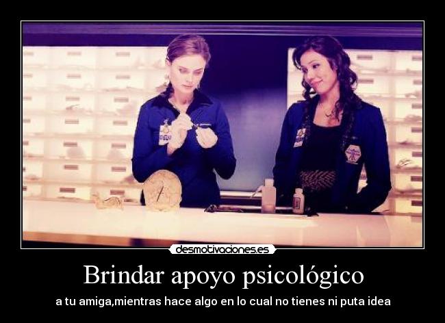 carteles bones temperanse brennan temperance emily deschanel angela montenegro amiga apoyo psicologico desmotivaciones