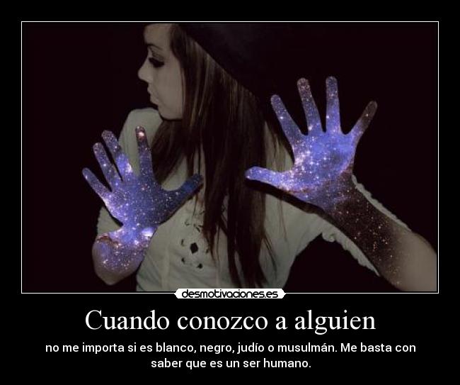 Cuando conozco a alguien -